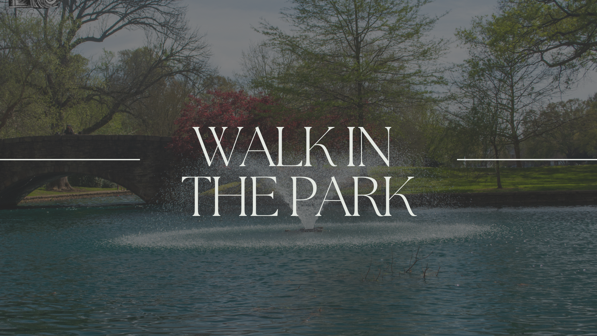 Walk in the Park – Through Griffin’s Lens